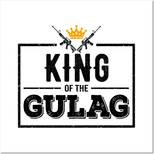 Funny King of the Gulag Gift Posters and Art